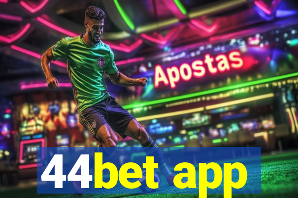 44bet app